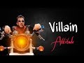 Bad Boy Attitude Whatsapp Status Boy Attitude Status Video Dialogue Status