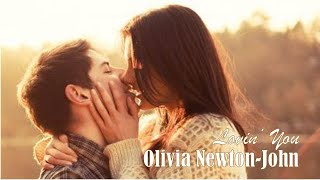 Lovin&#39; You   Olivia Newton-John  (TRADUÇÃO) HD (Lyrics Video)