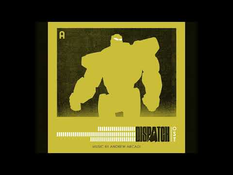 Dispatch (Original Soundtrack) | Episodes 3 & 4