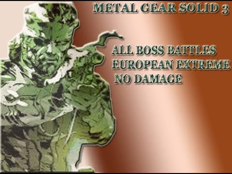 METAL GEAR SOLID 3: ALL BOSS BATTLES - E EXTREME - NO DAMAGE