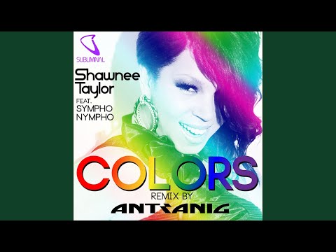 Colors (Antranig Remix) (feat. Sympho Nympho)
