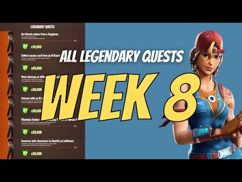 Fortnite All Leaked Week 8 Legendary Quests/Challenges Guide - Chapter 2 Season 7