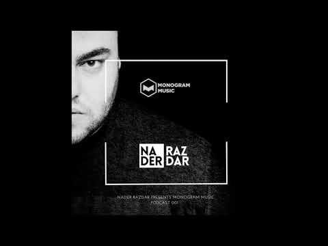 Nader Razdar - Monogram Music Podcast #001 TECH HOUSE 2018