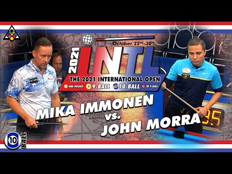 10-BALL: MIKA IMMONEN VS JOHN MORRA - 2021 INTERNATIONAL OPEN BIG FOOT