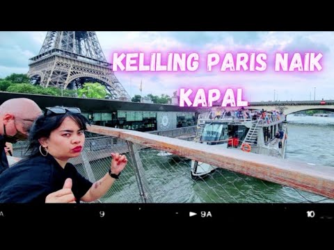 Keliling Kota Paris Naik Kapal / Bateau ll Paris Holiday Vlog ll Mix Married