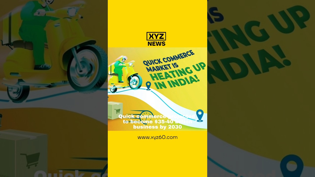 Quick commerce projected to become $35-40 billion business by 2030