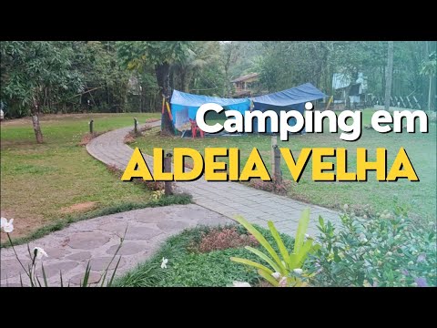 CAMPING EM ALDEIA VELHA