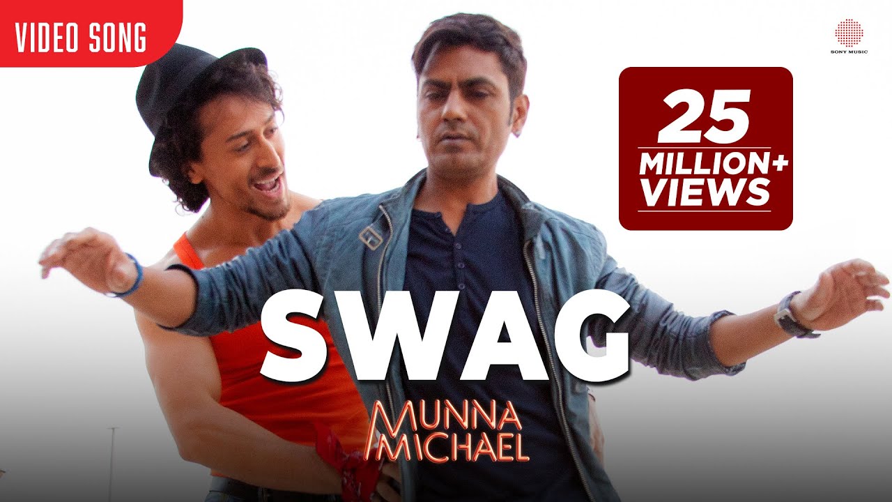 Swag Lyrics  | Munna Michael | Nawazuddin Siddiqui | Pranaay Rijay | Pranaay Rijay