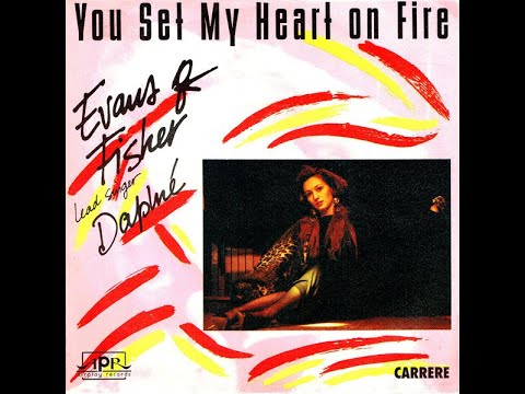 Evans & Fisher  " You Set My Heart On Fire / Heart On Fire (Instrumental) "  (1987)
