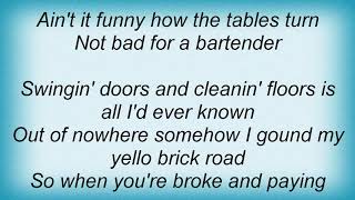 Gretchen Wilson - Not Bad For A Bartender Lyrics