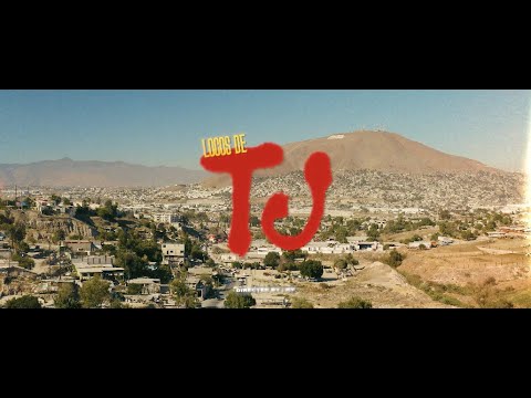 Locos De Tj - La Clika (Video Oficial)