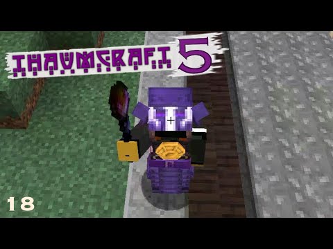 Thaumcraft 5 - E19 - Primal Crusher & Verdant Heart Band