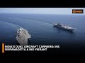 India S Dual Aircraft Carriers INS Vikramaditya INS Vikrant DD India