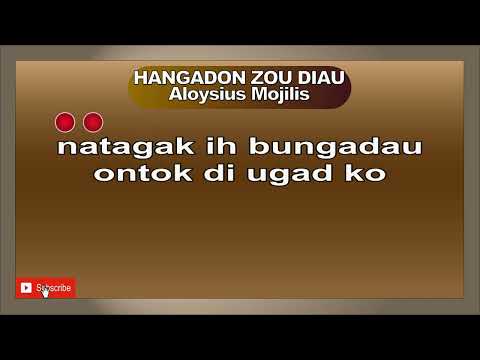 HANGADON ZOU DIAU Aloysius Mojilis #aloysiusmojilis #hangadonzoudiau