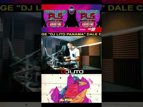 DJ LITO LIVE SESSION EN PANAMA DJS FESTIVAL PARTE 2 DEL 31-5- 2020