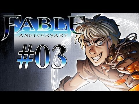 Fable Anniversary Gameplay / Walkthrough w/ SSoHPKC Part 3 - A+ Student