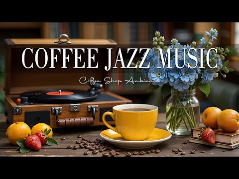 Coffee Jazz Music ☕ Bossa Nova background for Great Moods, Stress Relief & Relaxing