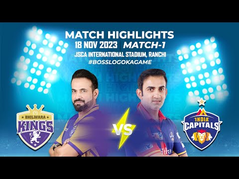 Highlights || Bhilwara Kings VS India Capitals || 1st Match || Legends League Cricket 2023