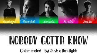[ENG/PT-BR] Why Don&#39;t We - &quot;Nobody Gotta Know&quot; [Color Coded Lyrics]