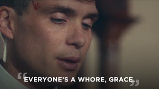 Everyone&#39;s a Whore, Grace ❤️🤞🏻 | Thomas Shelby &amp; Grace