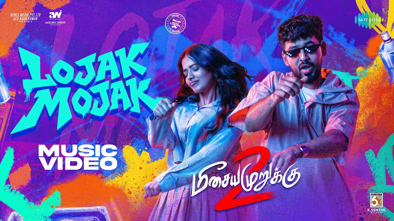Lojak Mojak - Music Video | Meesaya Murukku 2 | Hiphop Tamizha | Ketika Sharma | Harshath Khan