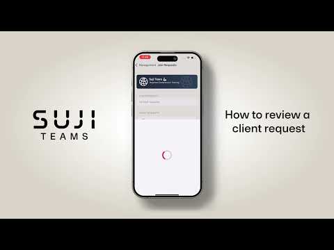 Suji Teams App - How to Review a Client Request