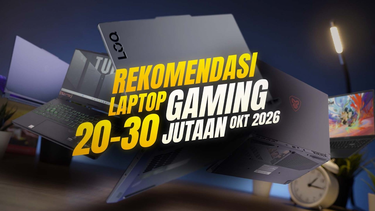 Rekomendasi Laptop GAMING 20 - 30 Jutaan TERBAIK yang Bisa Lu Pilih di Oktober 2026!
