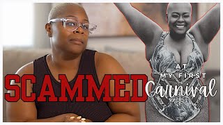 Story Time: I Was Scammed at My First Carnival …