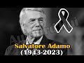 🔆La femme de Salvatore Adamo a annoncé la triste nouvelle,faisant pleurer les fans "Reposez en paix"