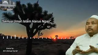 Download lagu KH AHMAD SAIDI bin KYAI SAID bin SYEKH ARMIA || nasihat untuk semua orang islam mp3