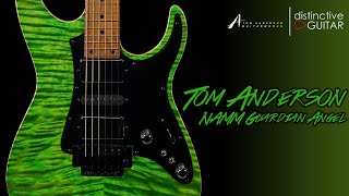 Video thumbnail for Tom Anderson Guardian Angel | Gamma Green NAMM Guitar by Distinctive Guitar