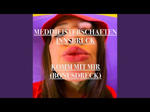 Komm Mit Mir (Bonusdreck)