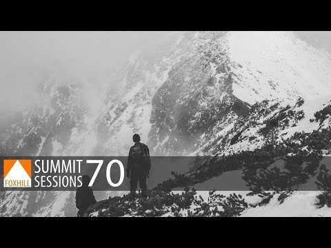 Summit Sessions #70 [Mix - Progressive House / Trance]