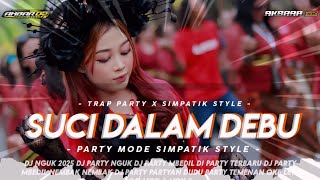 Download lagu DJ SUCI DALAM DEBU TRAP PARTY X SIMPATIK STYLE BASS NGUK MODE ON X TRANS AUDIO mp3 Download lagu DJ SUCI DALAM DEBU TRAP PARTY X SIMPATIK STYLE BASS NGUK MODE ON X TRANS AUDIO mp3