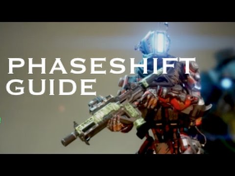 Titanfall 2 Phaseshift Guide