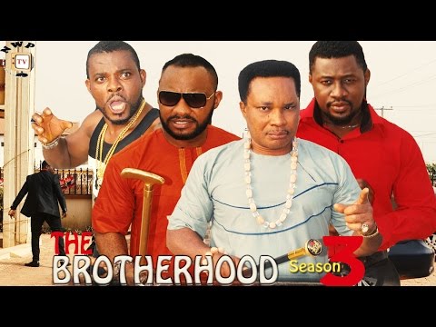 Brotherhood Season 3     - 2016  Latest Nigerian Nollywood Movie