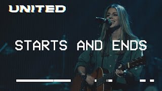 Starts and Ends (Live) Hillsong UNITED