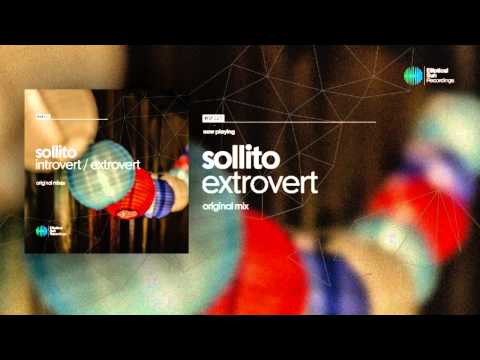 Sollito - Extrovert ( Original Mix ) OUT NOW