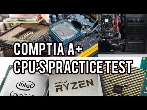 Comptia A+ 1001 - Practice Test CPU's Quiz Ep 1 - YouTube