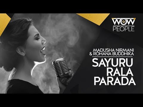 Sayuru rala parada | සයුරු රළ පරදා  |Madusha Nirmani & Rohana Buddhika