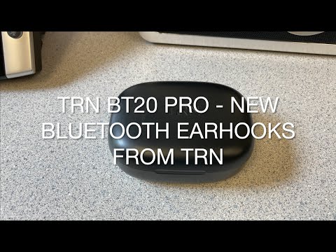 TRN BT 20 PRO New Bluetooth Earhooks From TRN