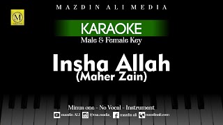 Download lagu Karaoke Insya Allah - Maher Zain (Insha Allah) | Male & Female Key mp3