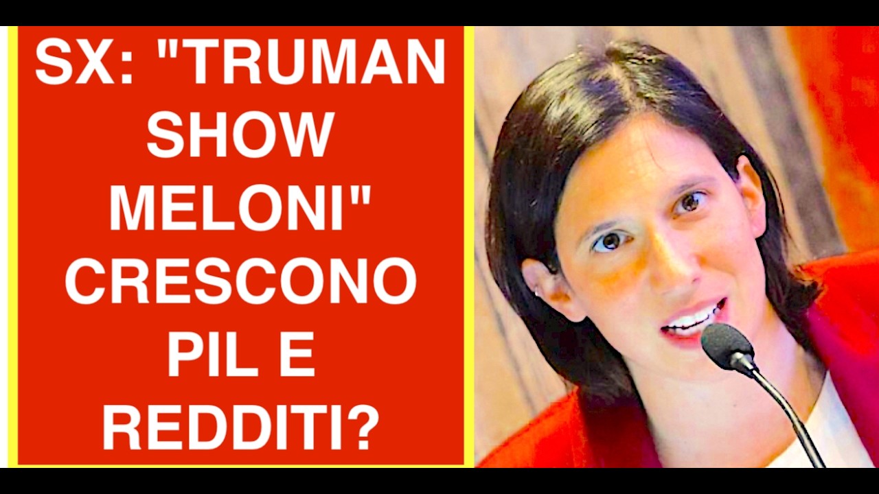 SX: "TRUMAN SHOW MELONI" CRESCONO PIL E REDDITI?