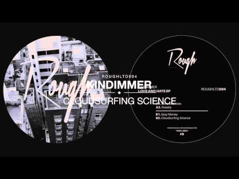 ROUGHLTD004 | Kindimmer - Cloudsurfing Science (Vinyl Only)