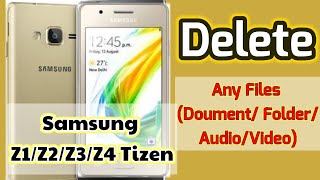 # Samsung How to delete any files in Samsung z1/ Z2 /z3 Phone। Delete images, video,audio,documents