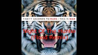 30 Seconds To Mars - Night Of The Hunter (Flood Remix)