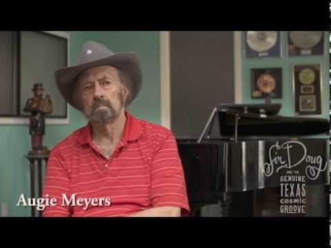 Augie Meyers Reminisces - How did you meet Doug Sahm?