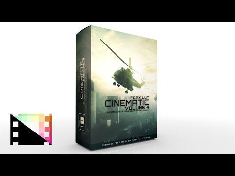 FCPX LUT: Cinematic Volume 4 - Cinematic Look-Up Table Color Grades for FCPX - Pixel Film Studios