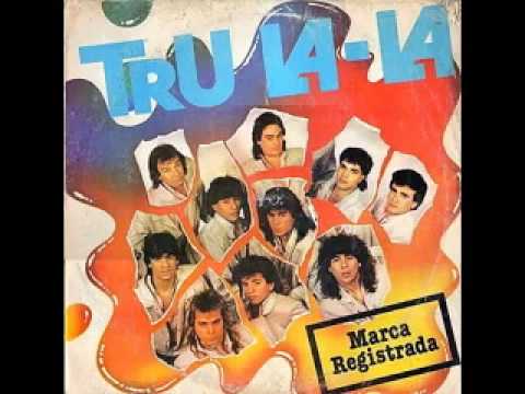 Tru-La-La - Nos Quemamos