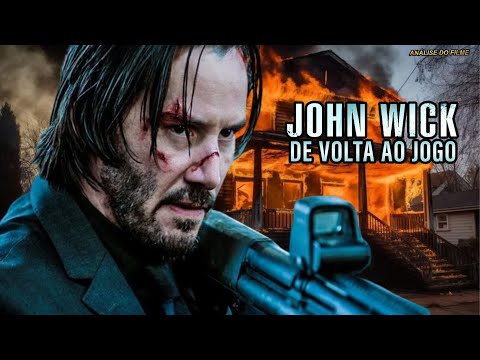 JOHN WICK DE VOLTA AO JOGO - ESSE FILME DE AÇÃO E INCRÍVEL LANÇAMENTO 2014 ANÁLISE DE FILME